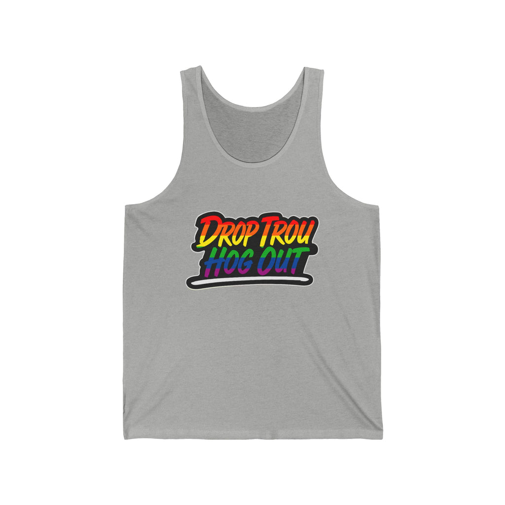 ‘Drop Trou, Hog Out’ Tank Top (No SF Logo) — All Profits go to Charity